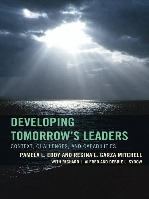 Title details for Developing Tomorrow's Leaders by Pamela L. Eddy - Wait list